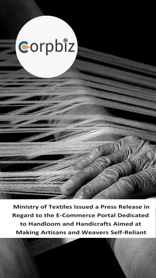 Ministry of Textiles Issued a Press Release in Regard to the E Commerce