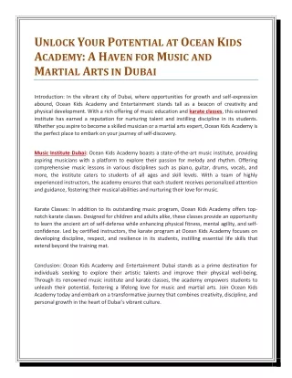 UNLOCK YOUR POTENTIAL AT OCEAN KIDS ACADEMY: A HAVEN FOR MUSIC AND MARTIAL ARTS