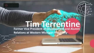 Tim Terrentine - A Business Leader and Consultant - Michigan