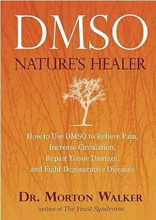 DOWNLOAD/PDF DMSO: Nature's Healer