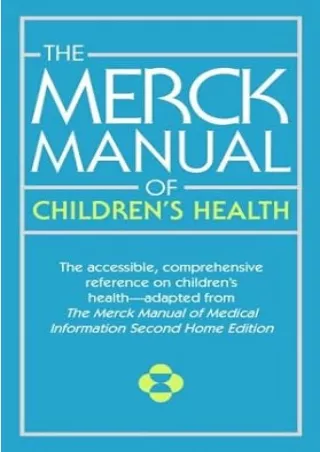 [PDF READ ONLINE] The Merck Manual of Children's Health