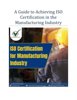 A Guide to Achieving ISO Certification in the Manufacturing Industry