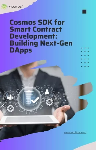 Cosmos SDK for Smart Contract Development Building Next-Gen DApps