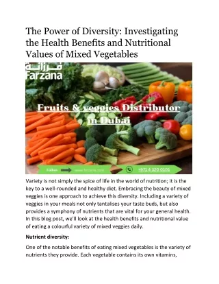 The Power of Diversity: Investigating the Health Benefits and Nutritional Values