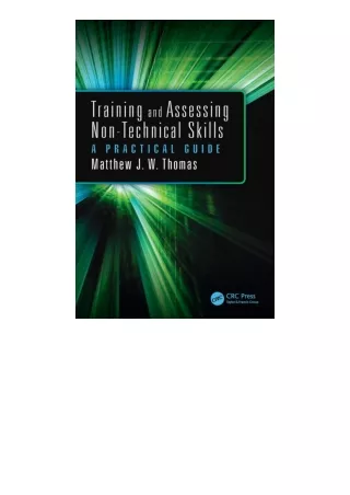 Download⚡PDF❤ Training and Assessing NonTechnical Skills A Practical Guide unlim