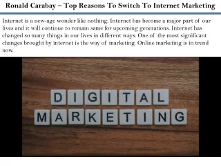 Ronald Carabay – Top Reasons To Switch To Internet Marketing