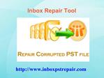 Fix Scanpst error in Outlook using Inbox PST Repair Tool