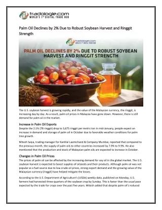 15 Palm Oil Declines by 2% Due to Robust Soybean Harvest and Ringgit Strength