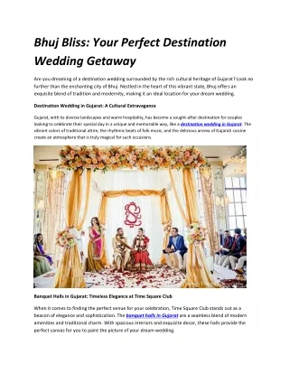 Bhuj Bliss     wedding