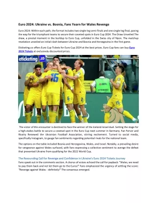 Euro 2024 Ukraine vs. Bosnia, Fans Yearn for Wales Revenge