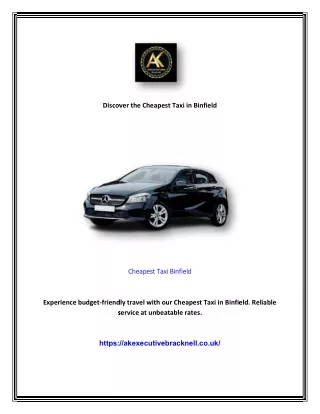 Discover the Cheapest Taxi in Binfield