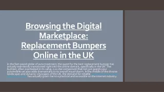 Browsing the Digital Marketplace Replacement Bumpers Online in the UK