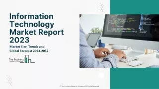 Information Technology Market Trends, Industry Outlook, Growth Opportunities