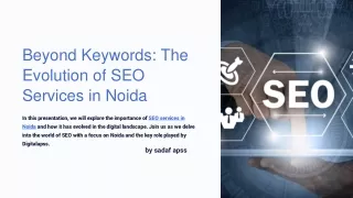 Beyond-Keywords-The-Evolution-of-SEO-Services-in-Noida (1)