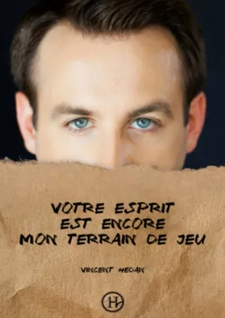 [⚡PDF] ✔Download⭐ Votre esprit est encore mon terrain de jeu (French Edition)