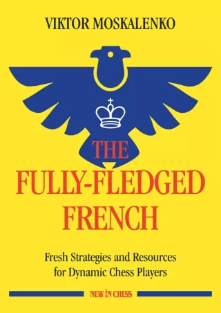 [⚡PDF √READ❤ ONLINE] The Fully-Fledged French: Fresh Strategies and Resources fo