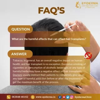 Harmful Effects that can Affect Hair Transplant? | Epiderma Skin and Hair Clinic