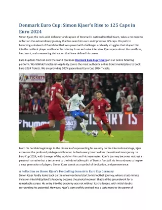 Denmark Euro Cup Simon Kjær's Rise to 125 Caps in Euro 2024