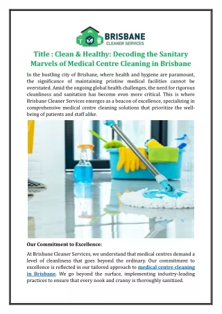 Clean & Healthy: Decoding the Sanitary Marvels of Medical Centre Cleaning