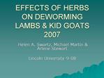 EFFECTS OF HERBS ON DEWORMING LAMBS KID GOATS 2007