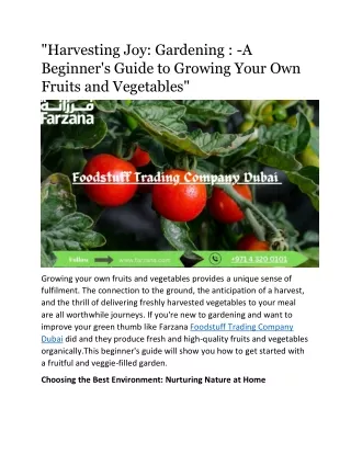 "Harvesting Joy: Gardening : -A Beginner's Guide to Growing Your Own Fruits and