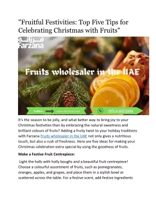 "Fruitful Festivities: Top Five Tips for Celebrating Christmas with Fruits"