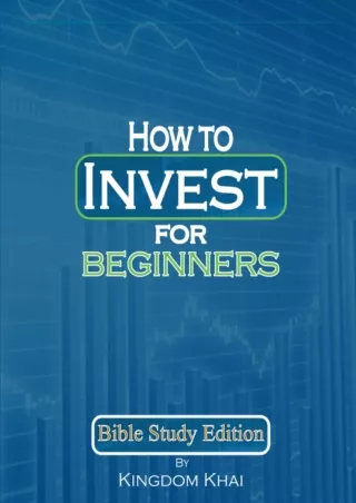 [PDF ✔Read❤ ONLINE] How to Invest for Beginners | Personal Finance Management Bu