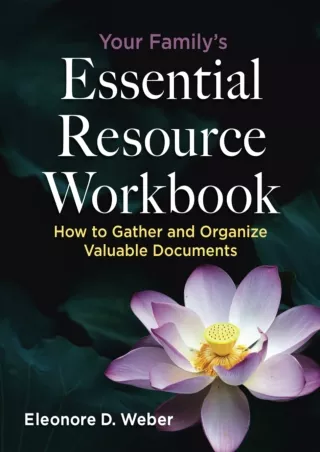 Download⚡️(PDF)❤️ Your Family's Essential Resource Workbook