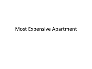 Most expensive apartments
