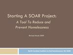 STARTING A SOAR PROJECT: A TOOL TO REDUCE AND PREVENT ...
