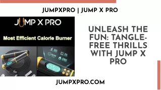 Jump X Pro Mastery: Elevate Your Fitness Journey with Jumpxpro.com Brilliance