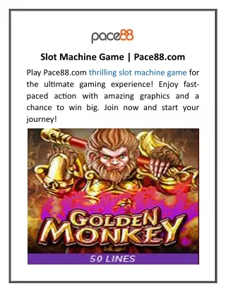 Slot Machine Game Pace881