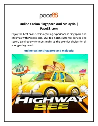 Online Casino Singapore And Malaysia Pace88
