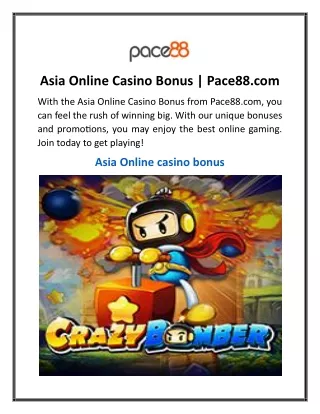 Asia Online Casino Bonus Pace88
