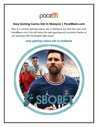 Sexy Gaming Casino Site In Malaysia Pace88win