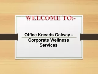 Looking for the best In Office Massage Therapy in The Claddagh