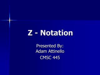 Z - Notation