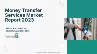 Money Transfer Services Market