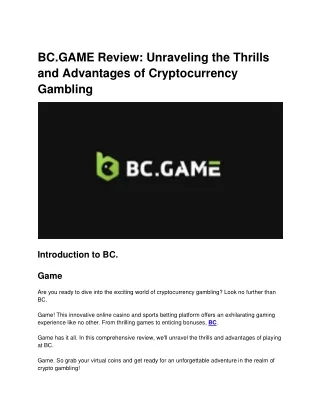 BC.GAME Review: Unraveling the Thrills and Advantages of Cryptocurrency Gambling