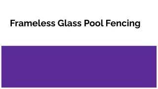 Frameless Glass Pool Fencing