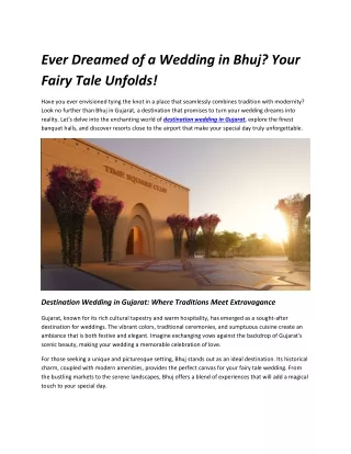 Ever Dreamed of a Wedding in Bhuj