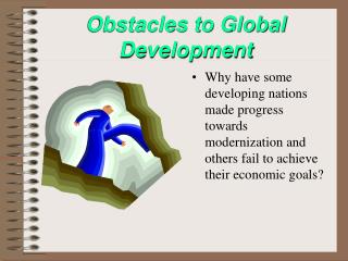 Obstacles to Global Development
