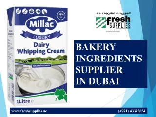 BAKERY INGREDIENTS SUPPLIER IN DUBAI