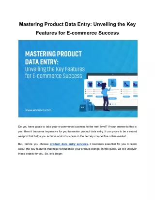 Mastering Product Data Entry: Unveiling the Key Features for E-commerce Success