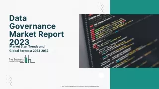Data Governance Market Trends, And Infrastructure, Market size, Key Players 2023