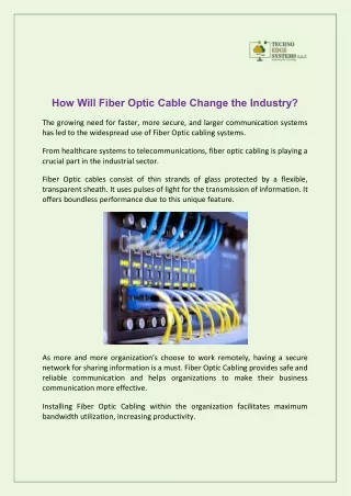 How Will Fiber Optic Cable Change the Industry?