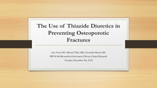 The Use of Thiazide Diuretics in Preventing Osteoporotic Fractures