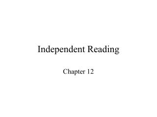 Independent Reading