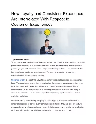 How Loyalty and Consistent Experience Are Interrelated With Respect to Customer Experience