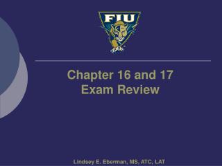 Chapter 16 and 17 Exam Review